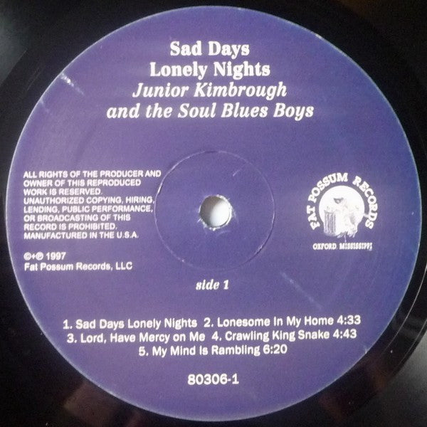 Junior Kimbrough And The Soul Blues Boys : Sad Days Lonely Nights (LP, Album, RE)