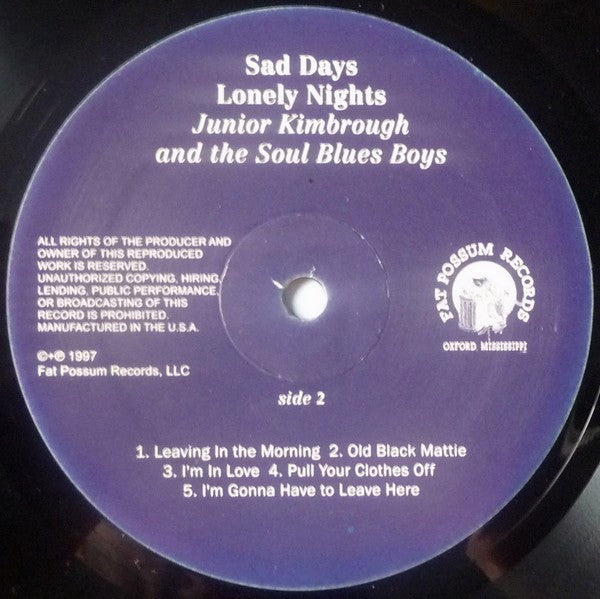 Junior Kimbrough And The Soul Blues Boys : Sad Days Lonely Nights (LP, Album, RE)