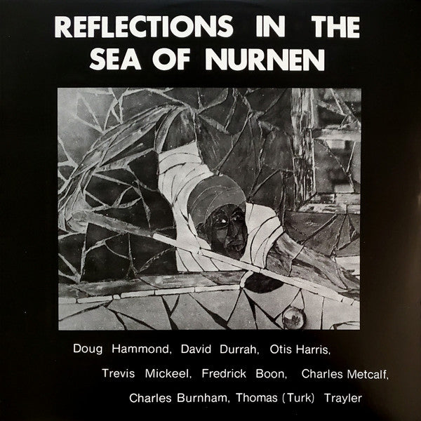 Doug Hammond & David Durrah : Reflections In The Sea Of Nurnen (LP, Album, RE)