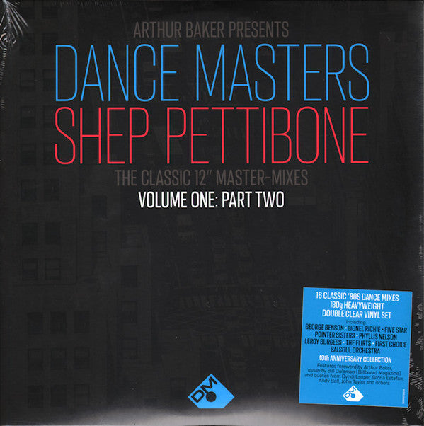 Arthur Baker / Shep Pettibone : Dance Masters: Shep Pettibone (The Classic 12" Master-Mixes) (Volume One: Part Two) (2xLP, Comp, Cle)