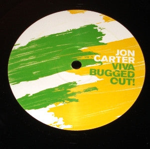 Various : Jon Carter - Viva Bugged Out! (12")