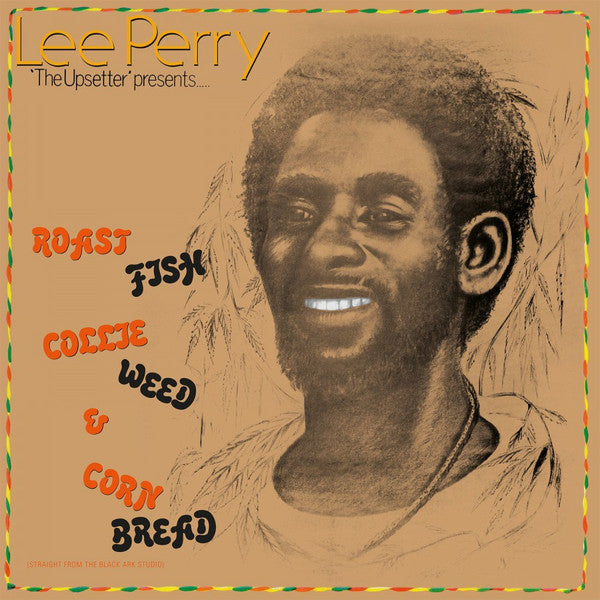 Lee Perry : Roast Fish Collie Weed & Corn Bread (LP, Album, RP)