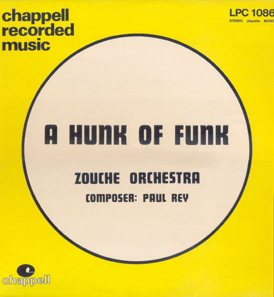 Zouche Orchestra : A Hunk Of Funk (LP)