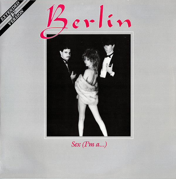 Berlin : Sex (I'm A...) (12")