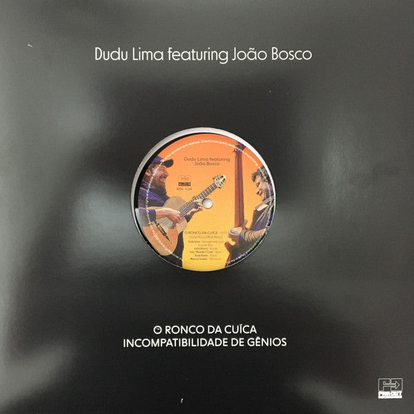 Dudu Lima Featuring João Bosco : O Ronco Da Cuíca  (12")
