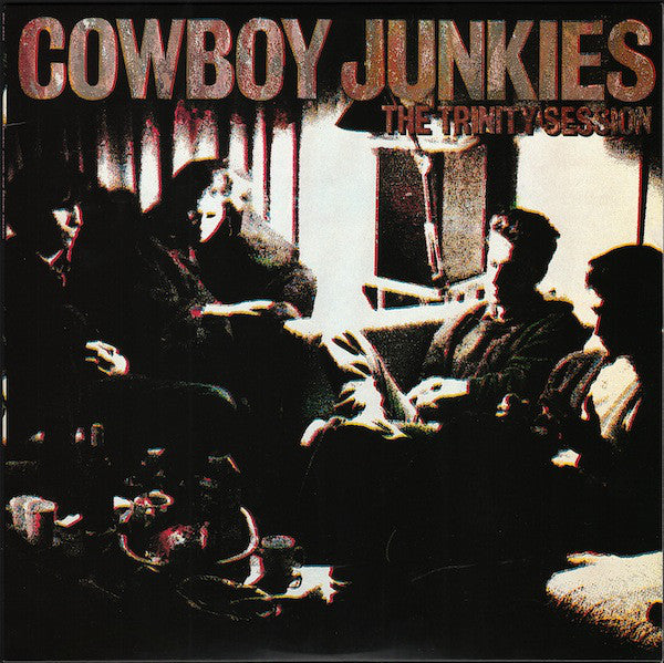 Cowboy Junkies : The Trinity Session (LP, Album, RE, RM, 200)