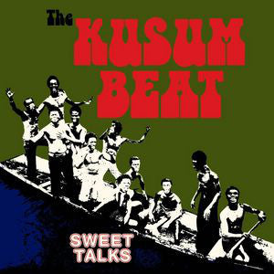 Super Sweet Talks : The Kusum Beat (CD, Album, RE)