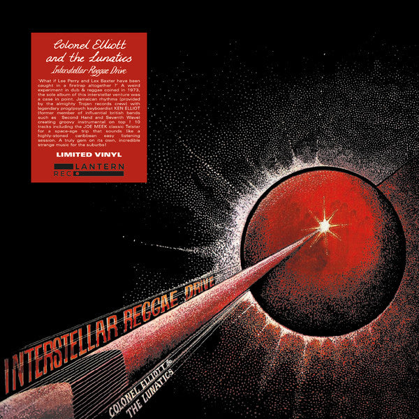 Colonel Elliott & The Lunatics : Interstellar Reggae Drive (LP, Album, Ltd, RE, RM)