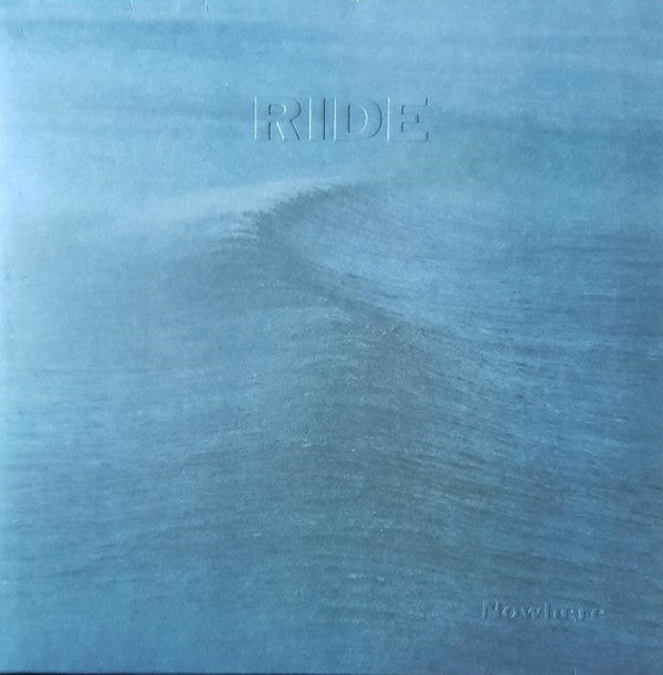 Ride : Nowhere (LP, Album, Ltd, RE, Blu)