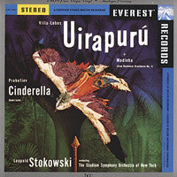 Heitor Villa-Lobos, Sergei Prokofiev / The Stadium Symphony Orchestra Of New York / Leopold Stokowski : Uirapurú , Modinha (Prelude) , Cinderella (Ballet Suite) (LP, Album, RE, RM)