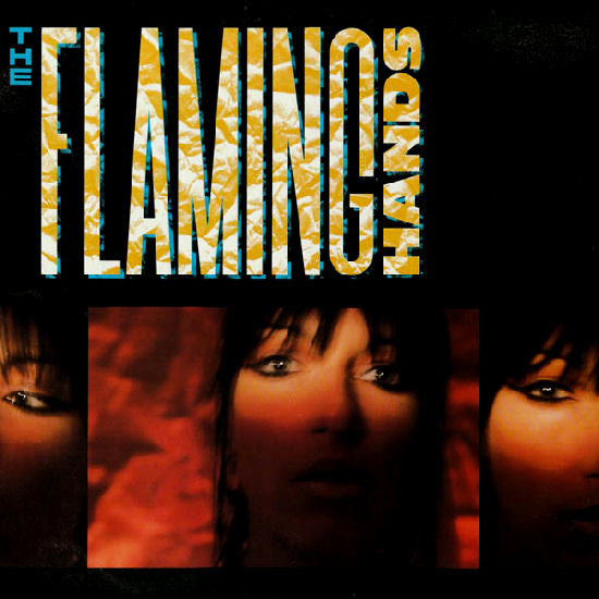 Flaming Hands : Flaming Hands (LP, Album)