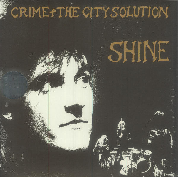 Crime & The City Solution : Shine (LP, Ltd, RE, Gol)