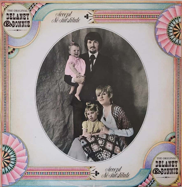 Delaney & Bonnie : Accept No Substitute (LP, Album)