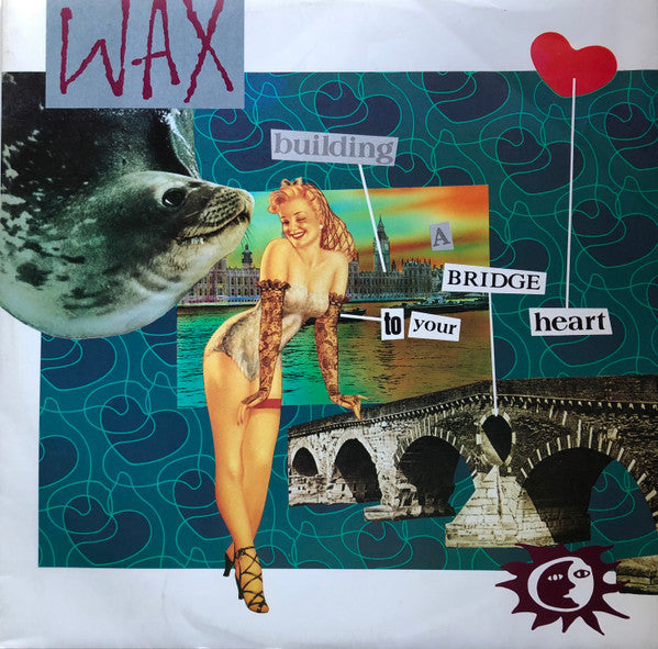Wax (6) : Bridge To Your Heart (12", Single)