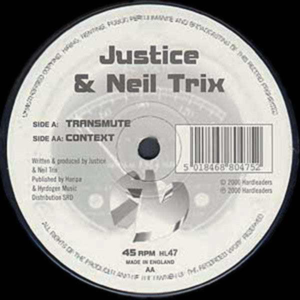 Justice & Neil Trix : Transmute / Context (12")