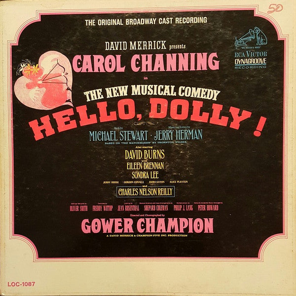 David Merrick (2) Presents Carol Channing : Hello, Dolly! (The Original Broadway Cast Recording) (LP, Album, RE)