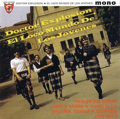 Doctor Explosion : El Loco Mundo De Los Jovenes (LP, Album, Mono)