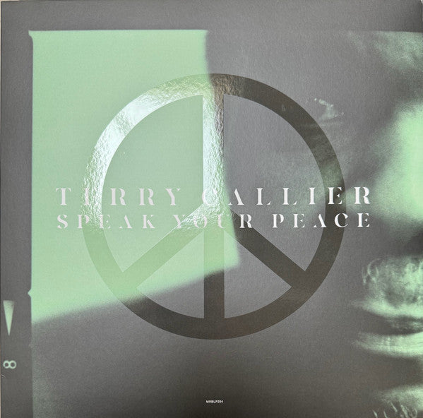 Terry Callier : Speak Your Peace (LP, Album, RSD, Ltd, Tra)