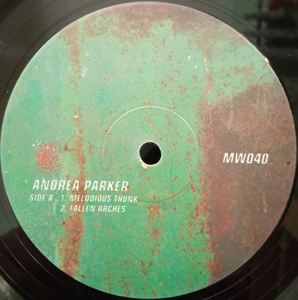 Andrea Parker : Melodious Thunk (12")