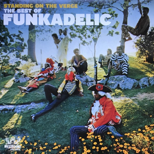 Funkadelic : Standing On The Verge - The Best Of (2xLP, Comp)