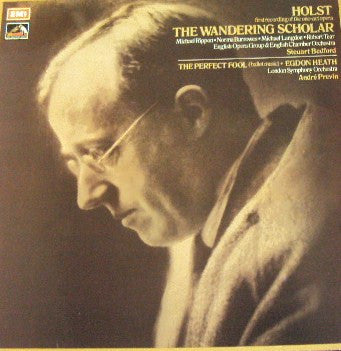 Holst* - English Opera Group*, English Chamber Orchestra, Steuart Bedford, London Symphony Orchestra, André Previn : The Wandering Scholar (LP)