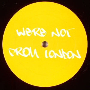 Blackstreet : We're Not From London (12", S/Sided, Unofficial)