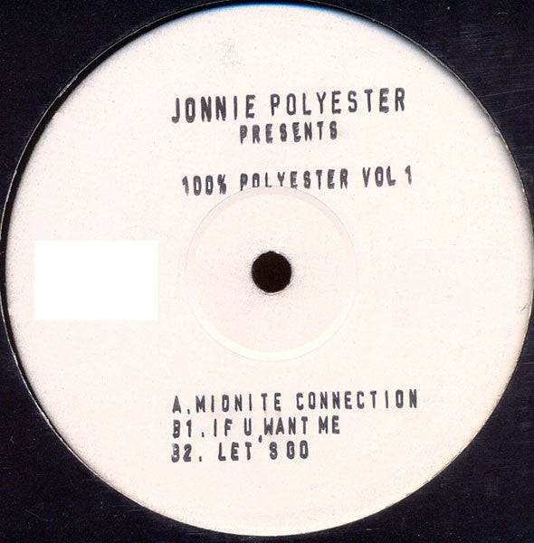 Jonnie Polyester : 100% Polyester Vol. 1 (12")