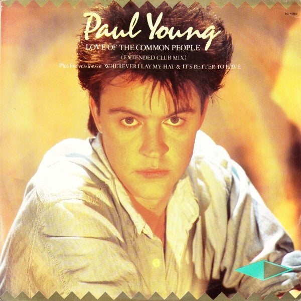 Paul Young : Love Of The Common People (Extended Club Mix)  (12", Single)