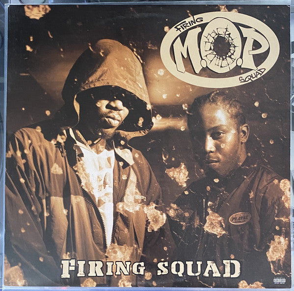 M.O.P. : Firing Squad (LP, Album)