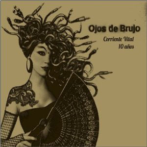 Ojos De Brujo : Corriente Vital / 10 Años (CD, Comp, RE)