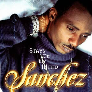 Sanchez : Stays On My Mind (LP, Album)