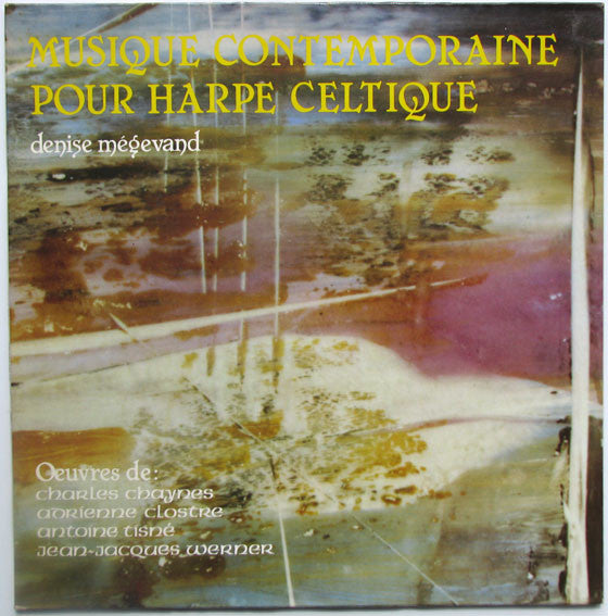 Denise Mégevand : Musique Contemporaine Pour Harpe Celtique (LP, Album)