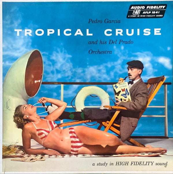 Pedro Garcia And His Del Prado Orchestra : Tropical Cruise Vol. 1 (LP, Album, Mono)