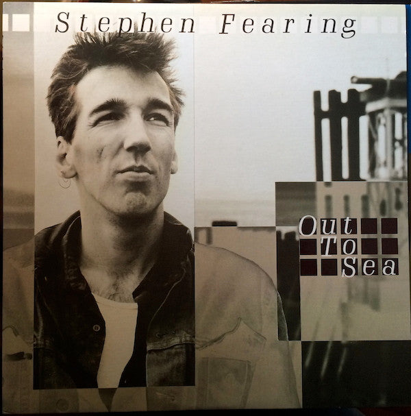 Stephen Fearing : Out To Sea (LP, Album)