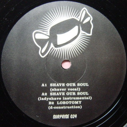 The Backlash : Shave Our Soul (12")