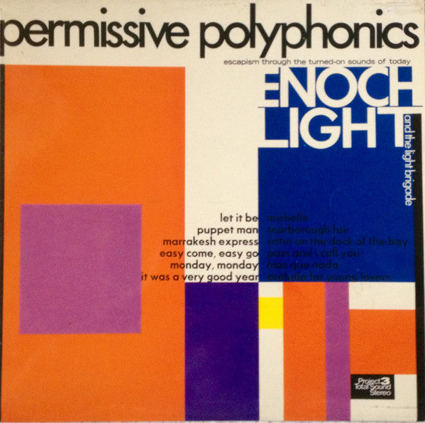 Enoch Light And The Light Brigade : Permissive Polyphonics (LP)