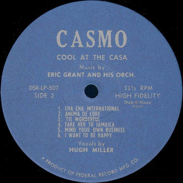 The Eric Grant Orchestra* : Cool At The Casa Montego (LP)
