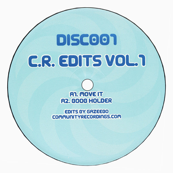 Gazeebo : C.R. Edits Vol. 1 (12")