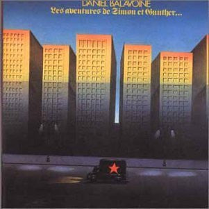 Daniel Balavoine : Les Aventures De Simon Et Gunther (LP, Album)
