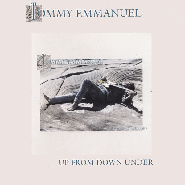 Tommy Emmanuel : Up From Down Under (LP, Album)