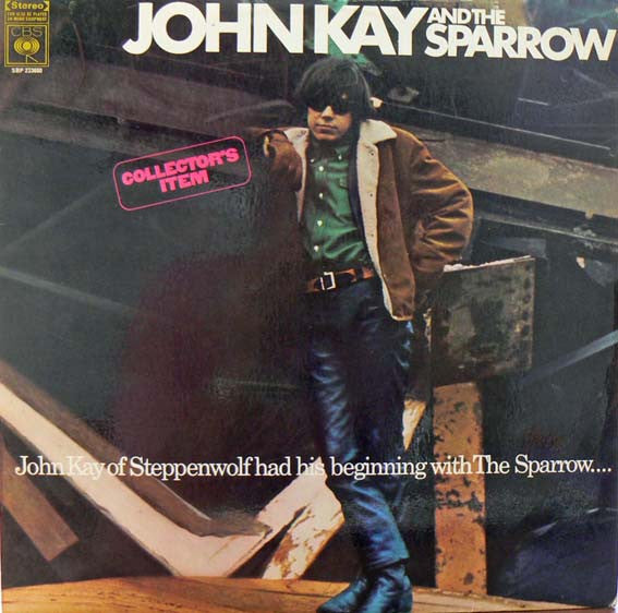 John Kay & The Sparrow : John Kay & The Sparrow (LP, Album)