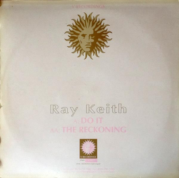 Ray Keith : Do It / The Reckoning (12")