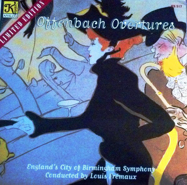 Jacques Offenbach With City Of Birmingham Symphony Orchestra Conducted By Louis Frémaux : Offenbach Overtures (LP, Ltd, Num, RM, 180)