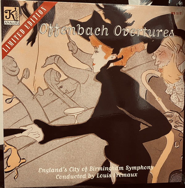 Jacques Offenbach With City Of Birmingham Symphony Orchestra Conducted By Louis Frémaux : Offenbach Overtures (LP, Ltd, Num, RM, 180)