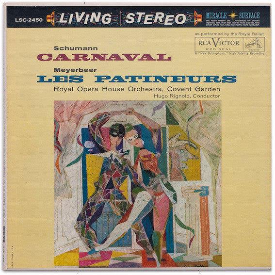 Robert Schumann, Giacomo Meyerbeer, Orchestra Of The Royal Opera House, Covent Garden, Hugo Rignold : Carnaval, Les Patineurs (LP, RE)