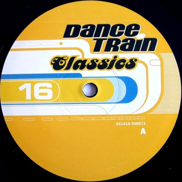 Various : Dance Train Classics Vinyl 16 (12", Comp)