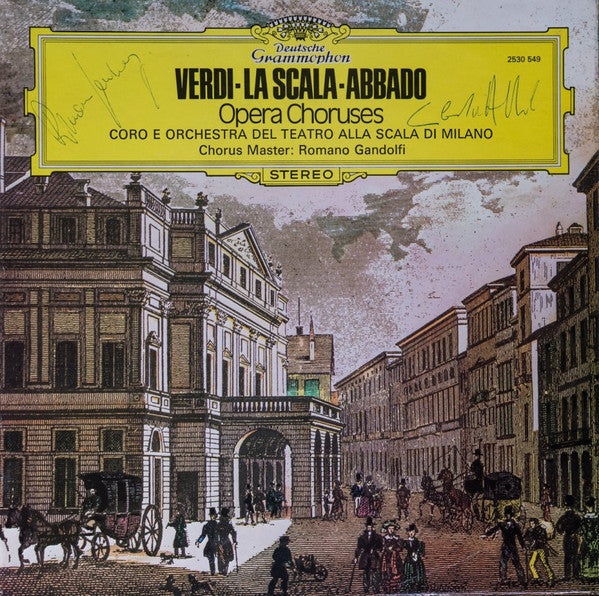 Giuseppe Verdi · Coro Del Teatro Alla Scala · Claudio Abbado : Opernchöre · Opera Choruses · Choeurs D’Opera (LP)
