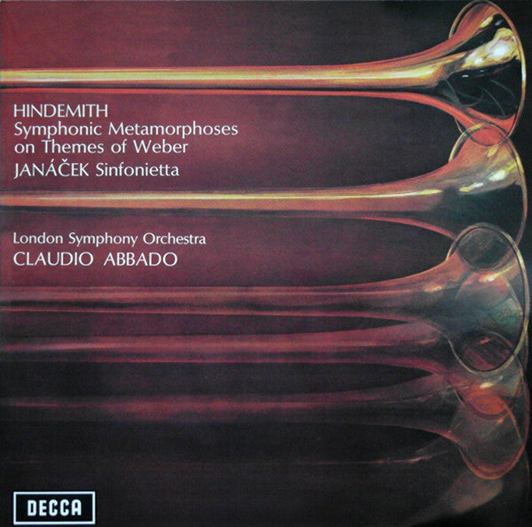 Paul Hindemith - Leoš Janáček / The London Symphony Orchestra, Claudio Abbado : Symphonic Metamorphoses On Themes Of Weber - Sinfonietta (LP, RE)