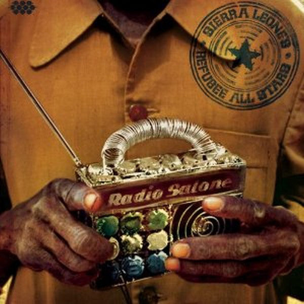 Sierra Leone's Refugee All Stars : Radio Salone (CD, Album)