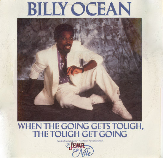Billy Ocean : When The Going Gets Tough, The Tough Get Going (12")